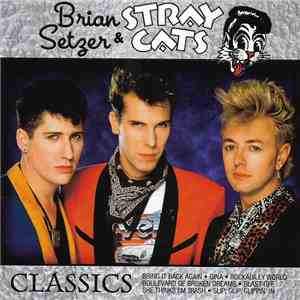 Brian Setzer & Stray Cats - Classics
