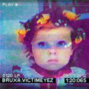 Bruxa - Victimeyez