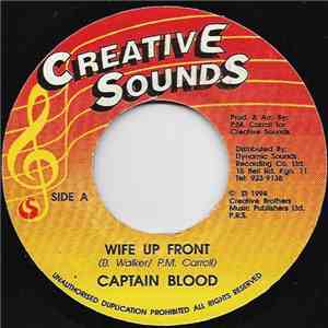 Captain Blood, Creative Posse - Wife Up Front