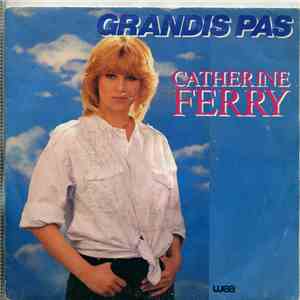 Catherine Ferry - Grandis Pas
