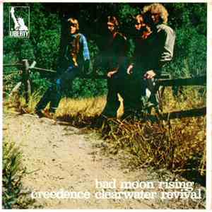Creedence Clearwater Revival - Bad Moon Rising