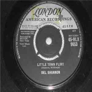 Del Shannon - Little Town Flirt