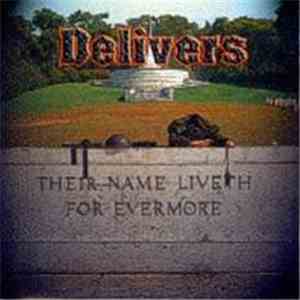 Delivers - Their Name Liveth For Evermore