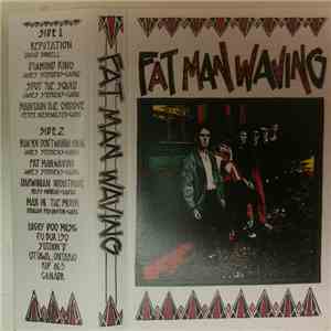 Fat Man Waving - Fat Man Waving
