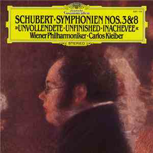 Franz Schubert - Wiener Philharmoniker, Carlos Kleiber - Symphonien No.8 