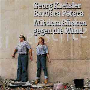 Georg Kreisler / Barbara Peters - Mit Dem Rücken Gegen Die Wand