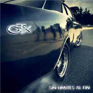 GTX - Sin Límites Al Fin