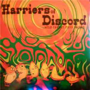 Harriers Of Discord - Wild Caught, Farm Raised