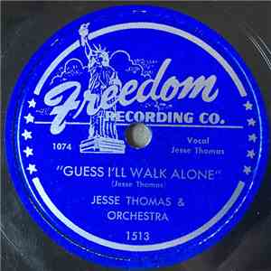 Jesse Thomas & Orchestra - Guess I'll Walk Alone / Let's Have Some Fun