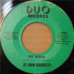 Jo Ann Garrett - One Woman / I'm A Now Girl (Do It Now)