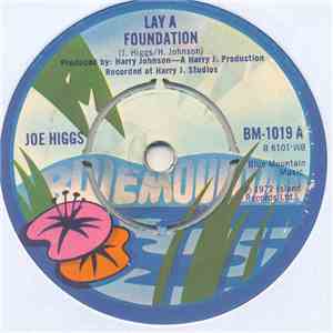 Joe Higgs / Teddy Magnus - Lay A Foundation / Beautiful Sunday