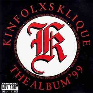 Kinfolxs Klique - Blood Is Thicker Than Water