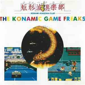 Konami Kukeiha Club - The Konamic Game Freaks