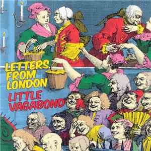 Letters From London - Little Vagabond