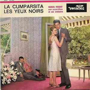 Marcel Truquet Son Accordéon Et Son Orchestre - La Cumparsita / Les Yeux No ...