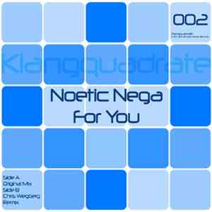 Noetic Nega - For You