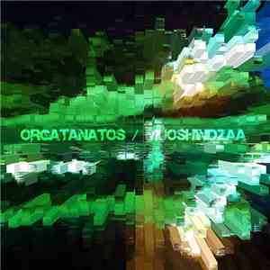 Orgatanatos - Muo Shin Dzaa