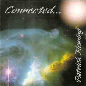 Patrick Fleming - Connected...