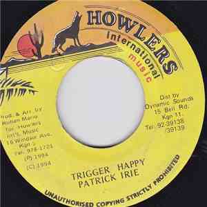 Patrick Irie - Trigger Happy