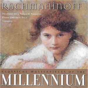 Sergei Vasilyevich Rachmaninoff - Rhapsody On A Theme By Paganini