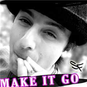 Shane Fontane - Make It Go