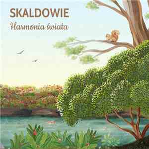 Skaldowie - Harmonia Świata