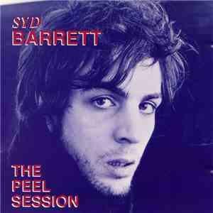 Syd Barrett - The Peel Session