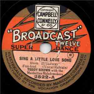 Teddy Brown With The Manhattan Melodymakers - Sing A Little Love Song / My ...