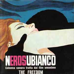 The Freedom - Nerosubianco