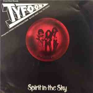 Tyfoon  - Spirit In The Sky