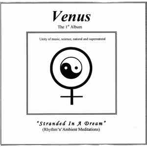Venus  - Stranded In A Dream