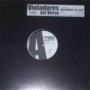 Violadores Del Verso - Bombo Clap