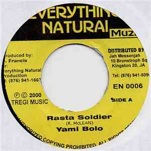 Yami Bolo / Courtney Panton - Rasta Soldier / True Love