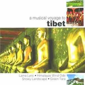 Yeskim - A Musical Voyage To Tibet