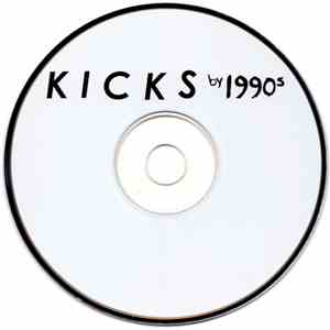 1990s - Kicks