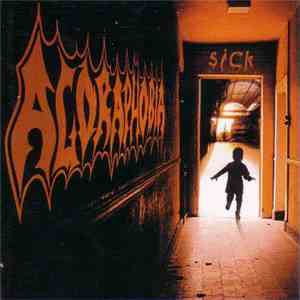 Agoraphobia - Sick