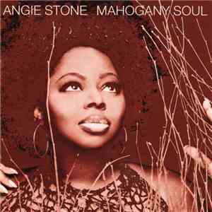 Angie Stone - Mahogany Soul