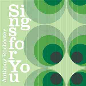 Anthony Rochester - Sings For You