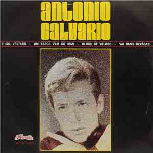 António Calvário - O Sol Voltará