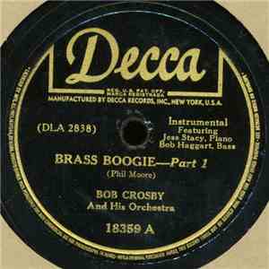 Bob Crosby And His Orchestra - Brass Boogie