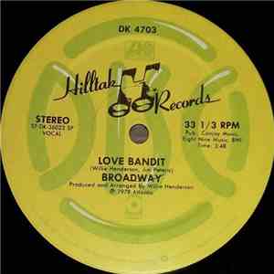 Broadway  - Love Bandit / Kiss You All Over