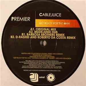 Cablejuice - Get Ready For The Man