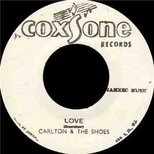Carlton & His Shoes - Love