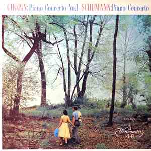 Chopin, Schumann - Piano Concerto No.1, Piano Concerto