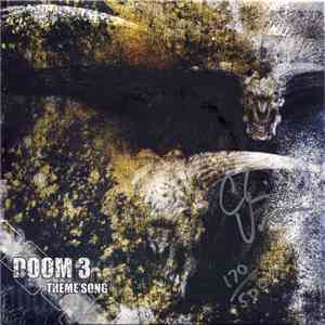 Chris Vrenna & Clint Walsh / Tweaker - Doom 3 Theme Song