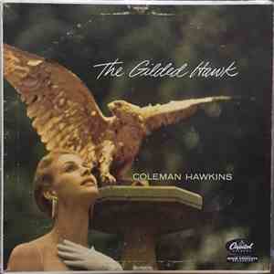 Coleman Hawkins - The Gilded Hawk