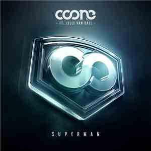 Coone Ft. Jelle Van Dael - Superman