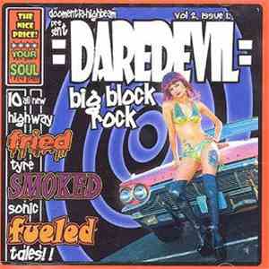 Daredevil  - Big Block Rock