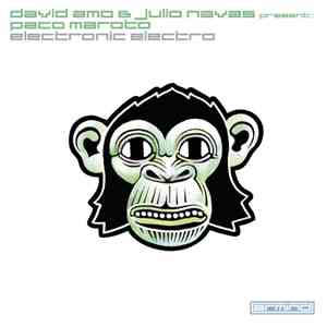 David Amo & Julio Navas present: Paco Maroto - Electronic Electro