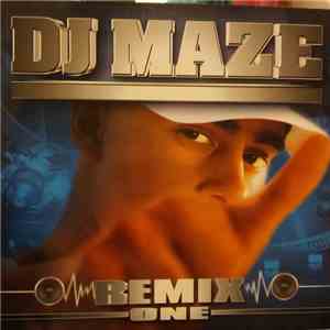 DJ Maze - Maze Remix One